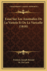 Essai Sur Les Anomalies De La Variole Et De La Varicelle (1818)