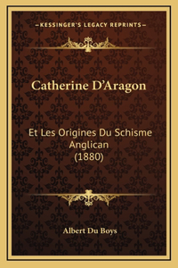 Catherine D'Aragon