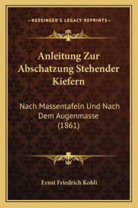Anleitung Zur Abschatzung Stehender Kiefern