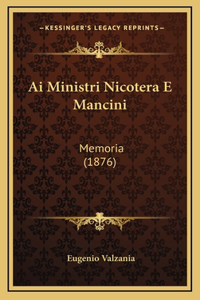 Ai Ministri Nicotera E Mancini