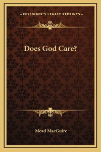 Does God Care?