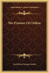 Prisoner Of Chillon