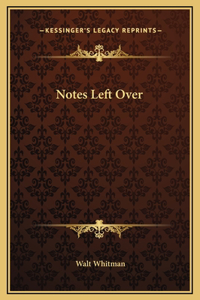 Notes Left Over