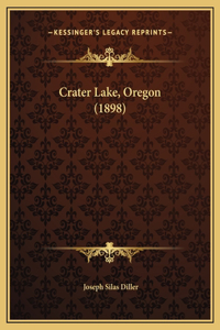 Crater Lake, Oregon (1898)