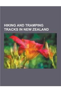 Hiking and Tramping Tracks in New Zealand