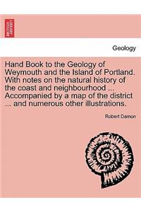 Geology of Weymouth, Portland, and Coast of Dorsetshire