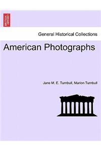 American Photographs. Vol. II