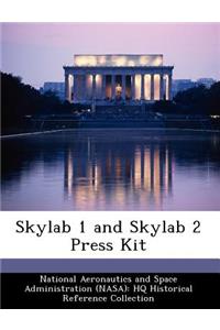 Skylab 1 and Skylab 2 Press Kit
