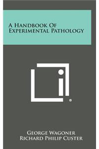 Handbook of Experimental Pathology