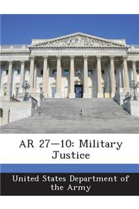 AR 27-10