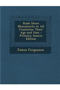 Rude Stone Monuments in All Countries