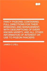 Fancy Pigeons