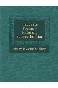 Favorite Poems - Primary Source Edition