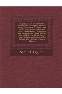 Angling in All Its Branches,