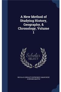 New Method of Studying History, Geography, & Chronology, Volume 1