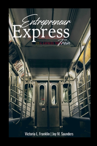 Entrepreneur Express Train