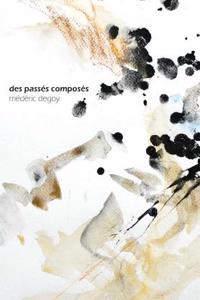 Des passés composés