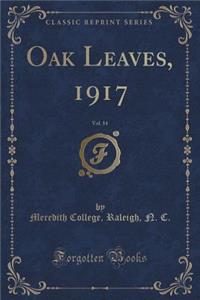 Oak Leaves, 1917, Vol. 14 (Classic Reprint)