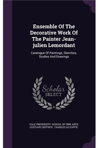 Ensemble Of The Decorative Work Of The Painter Jean-julien Lemordant
