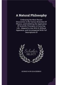 A Natural Philosophy