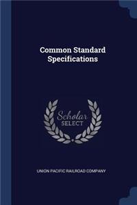 Common Standard Specifications