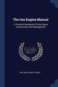 Gas Engine Manual