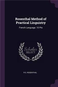 Rosenthal Method of Practical Linguistry