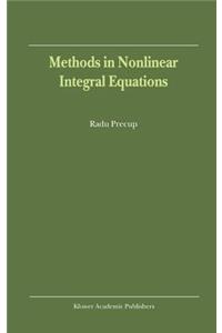 Methods in Nonlinear Integral Equations