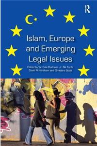 Islam, Europe and Emerging Legal Issues