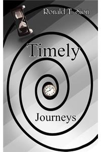 Timely Journeys