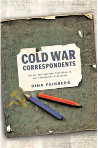 Cold War Correspondents