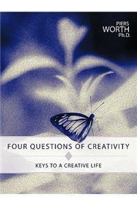 Four Questions of Creativity