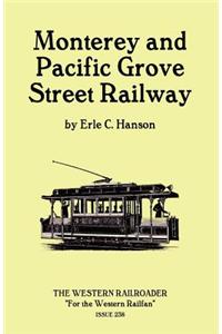 Monterey and Pacific Grove Street Railway