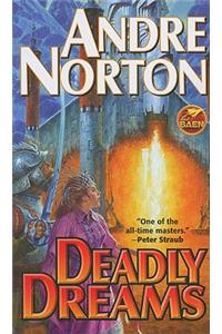 Deadly Dreams