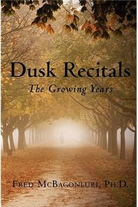 Dusk Recitals