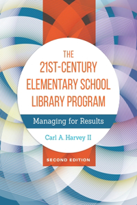 21st-Century Elementary School Library Program