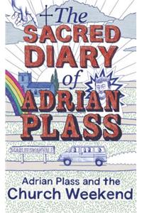 Sacred Diary of Adrian Plass: Adrian Plass and the Church We