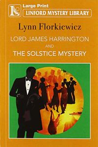 Lord James Harrington and the Solstice Mystery