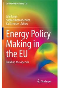 Energy Policy Making in the Eu