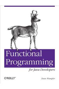 Functional Programming for Java Developers