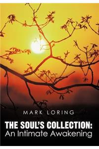 Soul's Collection: An Intimate Awakening