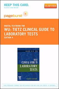 Tietz Clinical Guide to Laboratory Tests - Elsevier eBook on Vitalsource (Retail Access Card)