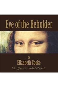 Eye of the Beholder