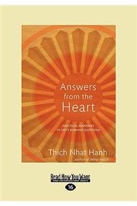 Answers from the Heart: Practical Responses to Life's Burning Questions (Easyread Large Edition)