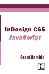 InDesign CS5 JavaScript