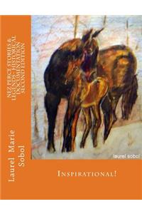 Nez Perce Stories & Legends Historical Documents Second Edition