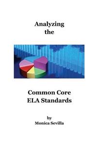 Analyzing the Common Core ELA Standards