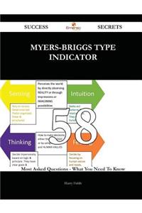 myers-briggs type indicator 58 Success Secrets - 58 Most Asked Questions On myers-briggs type indicator - What You Need To Know