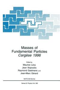 Masses of Fundamental Particles