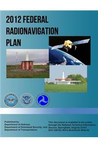 2012 Federal Radionavigation Plan